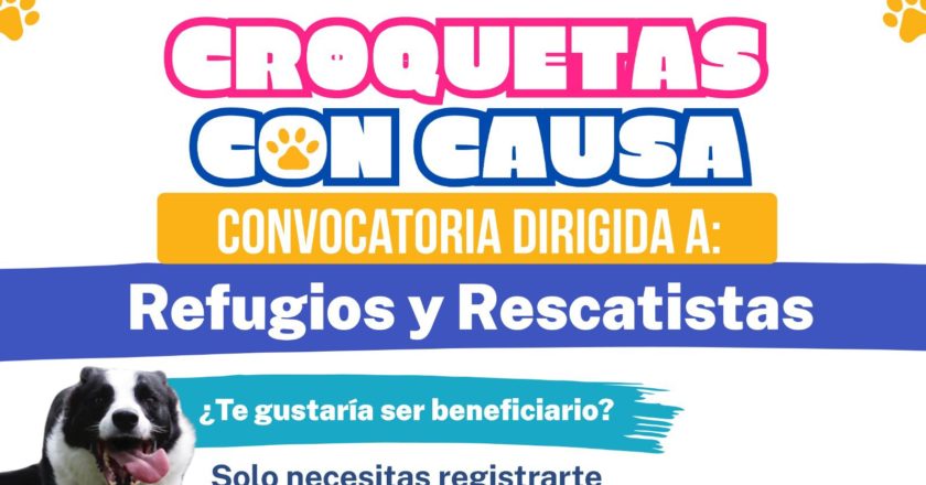 Convocan a refugios y rescatistas de mascotas a participar en “Croquetas con Causa”