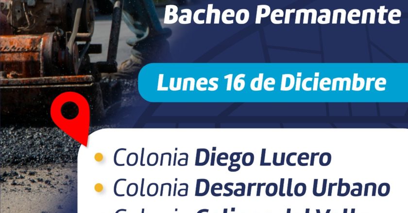 Estas zonas tendrán bacheo este 16 de diciembre: Municipio